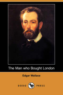 The Man Who Bought London (Dodo Press) (Paperback)
