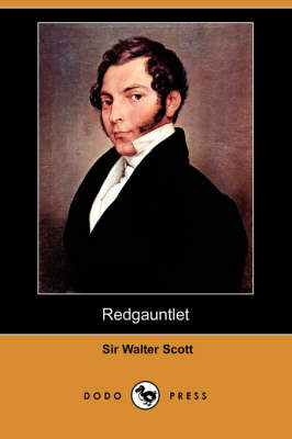 Redgauntlet (Dodo Press) (Paperback)