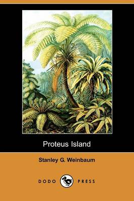 Proteus Island (Dodo Press) (Paperback)