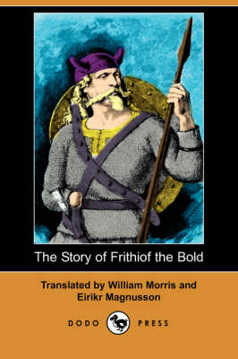 The Story of Frithiof the Bold (Dodo Press) (Paperback)
