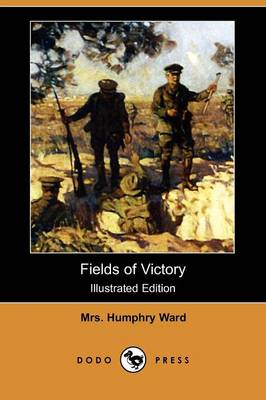 Fields of Victory (Illustraterd Edition) (Dodo Press) (Paperback)