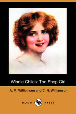Winnie Childs: The Shop Girl (Dodo Press) (Paperback)