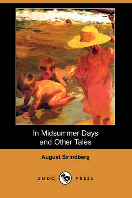In Midsummer Days and Other Tales (Paperback)