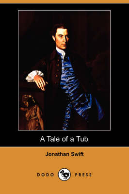 A Tale of a Tub (Dodo Press) (Paperback)