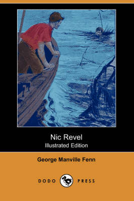Nic Revel (Illustrated Edition) (Dodo Press) (Paperback)
