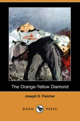 The Orange-Yellow Diamond (Dodo Press) (Paperback)