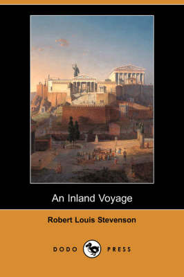 An Inland Voyage (Dodo Press) (Paperback)