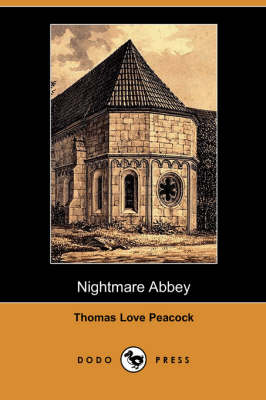 Nightmare Abbey (Dodo Press) (Paperback)