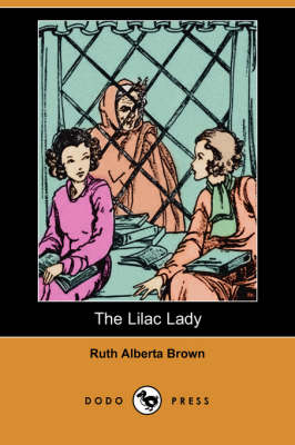 The Lilac Lady (Dodo Press) (Paperback)