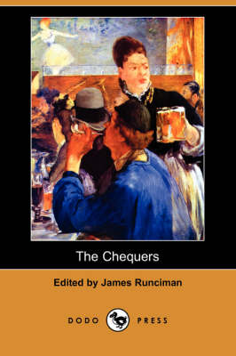 The Chequers (Dodo Press) (Paperback)
