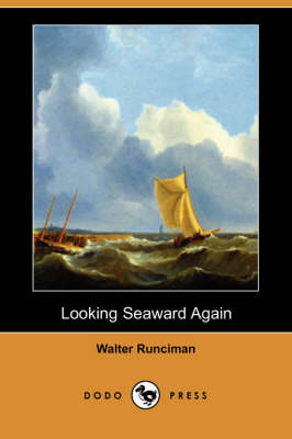 Looking Seaward Again (Dodo Press) (Paperback)