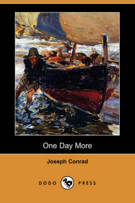 One Day More (Dodo Press) (Paperback)