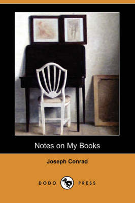 Notes on My Books (Dodo Press) (Paperback)