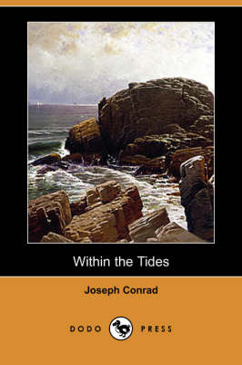 Within the Tides (Dodo Press) (Paperback)