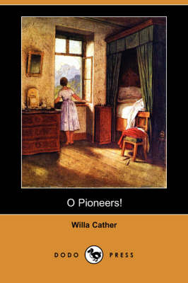 O Pioneers! (Paperback)