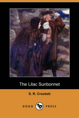 The Lilac Sunbonnet (Dodo Press) (Paperback)