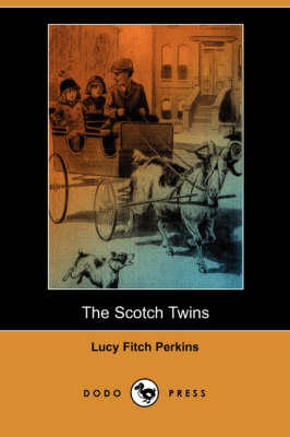The Scotch Twins (Dodo Press) (Paperback)