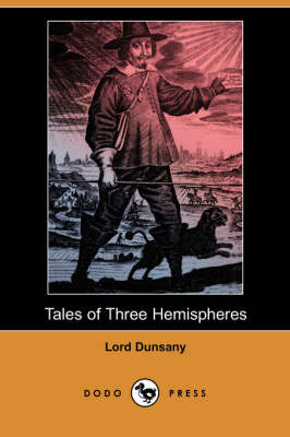 Tales of Three Hemispheres (Dodo Press) (Paperback)