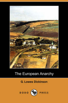 The European Anarchy (Dodo Press) (Paperback)