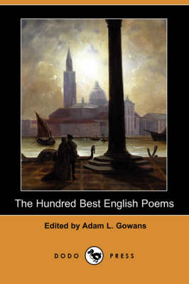 The Hundred Best English Poems (Dodo Press) (Paperback)