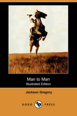 Man to Man (Illustrated Edition) (Dodo Press) (Paperback)