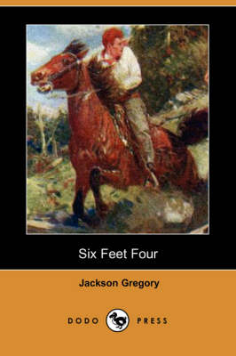 Six Feet Four (Dodo Press) (Paperback)