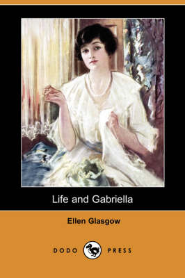 Life and Gabriella (Paperback)