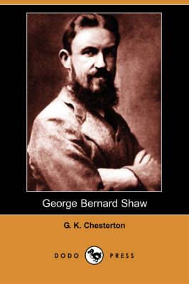 George Bernard Shaw (Dodo Press) (Paperback)