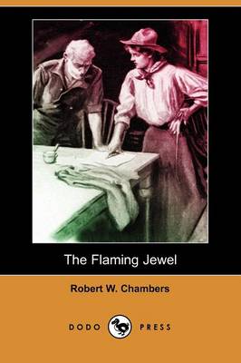 The Flaming Jewel (Dodo Press) (Paperback)