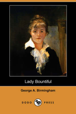 Lady Bountiful (Dodo Press) (Paperback)