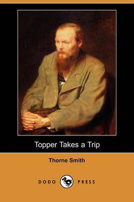 Topper Takes a Trip (Dodo Press) (Paperback)