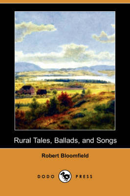 Rural Tales, Ballads, and Songs (Dodo Press) (Paperback)