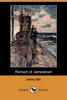 Richard of Jamestown (Dodo Press) (Paperback)