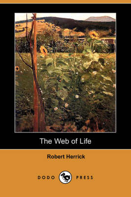 The Web of Life (Dodo Press) (Paperback)