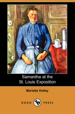 Samantha at the St. Louis Exposition (Dodo Press) (Paperback)
