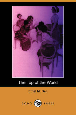 The Top of the World (Dodo Press) (Paperback)