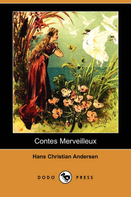 Contes Merveilleux (Dodo Press) (Paperback)