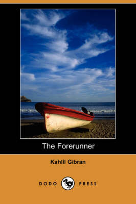 The Forerunner (Dodo Press) (Paperback)