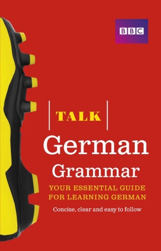 Talk German Grammar - Talk (Paperback)