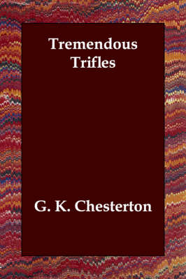 Tremendous Trifles (Paperback)