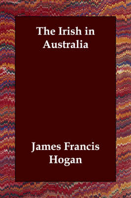 The Irish in Australia (Paperback)