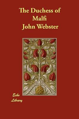 The Duchess of Malfi (Paperback)