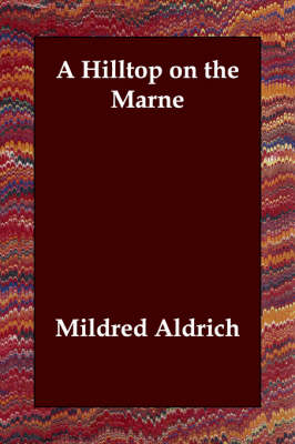 A Hilltop on the Marne (Paperback)