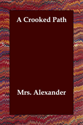 A Crooked Path (Paperback)
