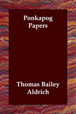 Ponkapog Papers (Paperback)