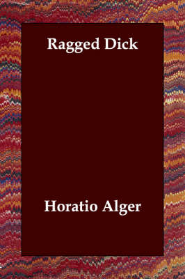 Ragged Dick (Paperback)