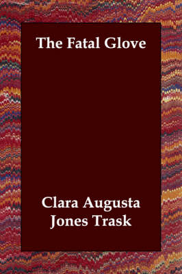 The Fatal Glove (Paperback)