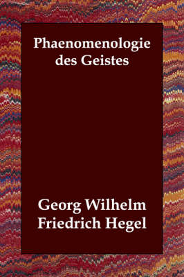 Phaenomenologie des Geistes (Paperback)
