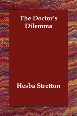 The Doctor's Dilemma (Paperback)