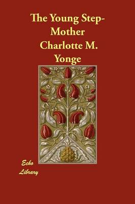The Young Step-Mother (Paperback)